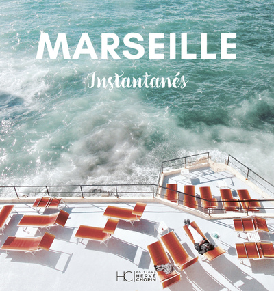 MARSEILLE INSTANTANES
