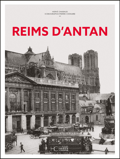 REIMS D'ANTAN - NOUVELLE EDITION