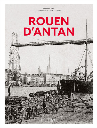 ROUEN D'ANTAN