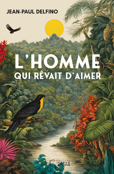 L'HOMME QUI REVAIT D'AIMER