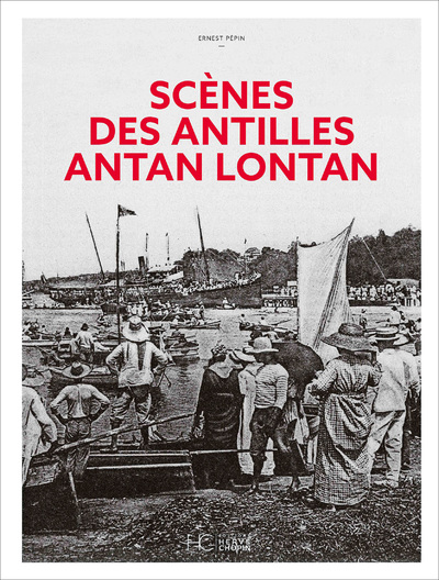 SCENES DES ANTILLES ANTAN LONTAN