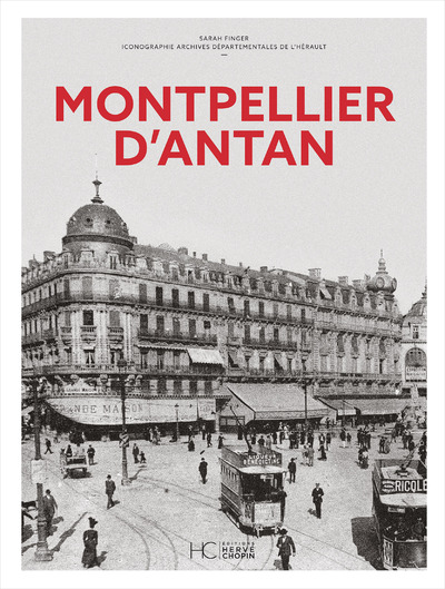 MONTPELLIER D'ANTAN