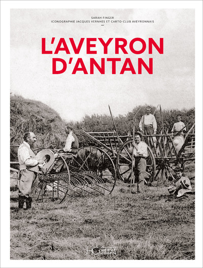 L'AVEYRON D'ANTAN