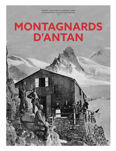 MONTAGNARDS D'ANTAN