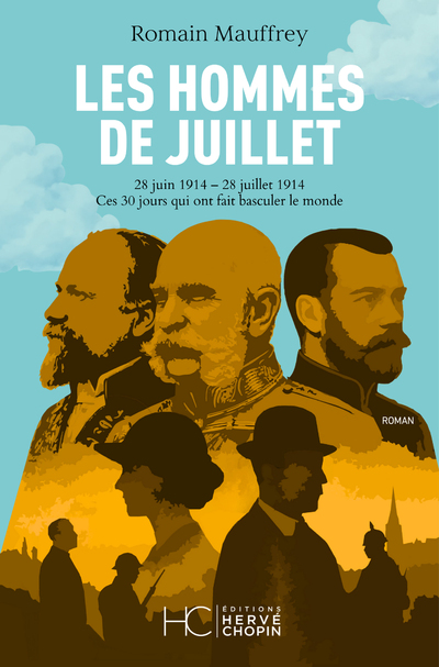LES HOMMES DE JUILLET