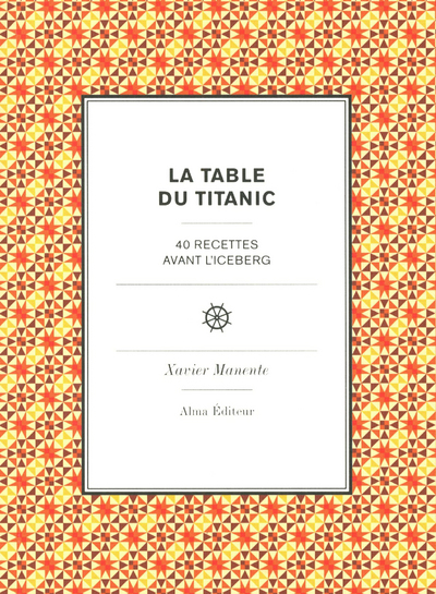 LA TABLE DU TITANIC