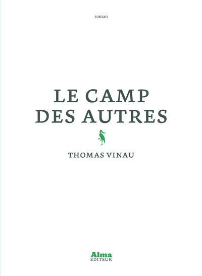 LE CAMP DES AUTRES