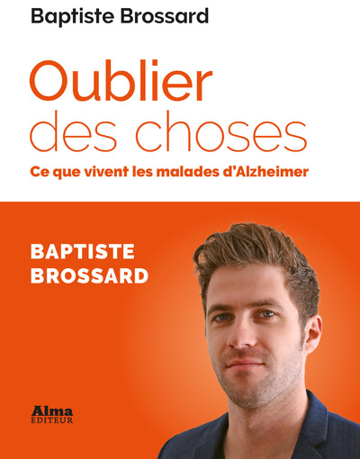 OUBLIER DES CHOSES
