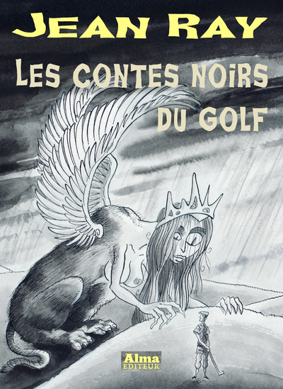 LES CONTES NOIRS DU GOLF