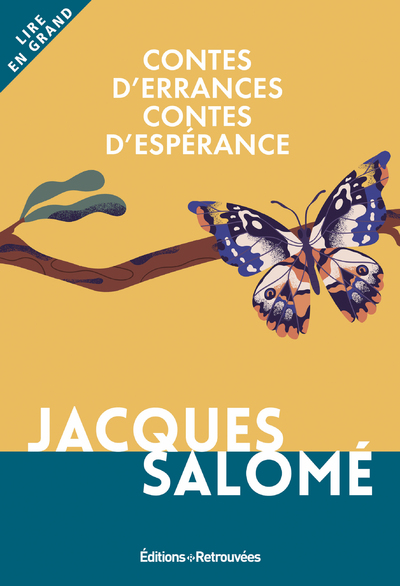 CONTES D'ERRANCES, CONTES D'ESPERANCE