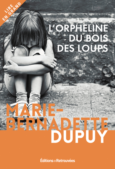 L'ORPHELINE DU BOIS DES LOUPS