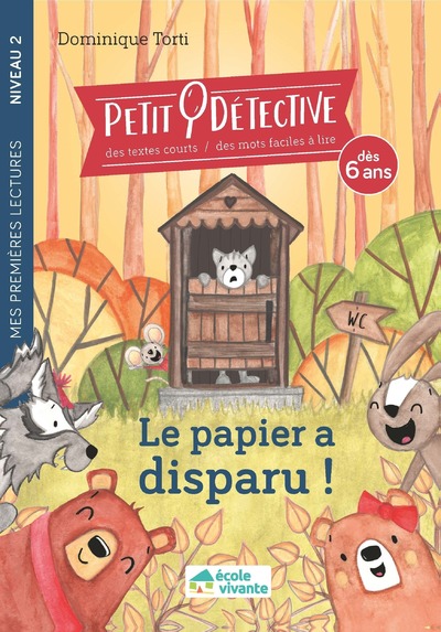 LE PAPIER A DISPARU ! - NIVEAU 2 - A PARTIR DE 6 ANS