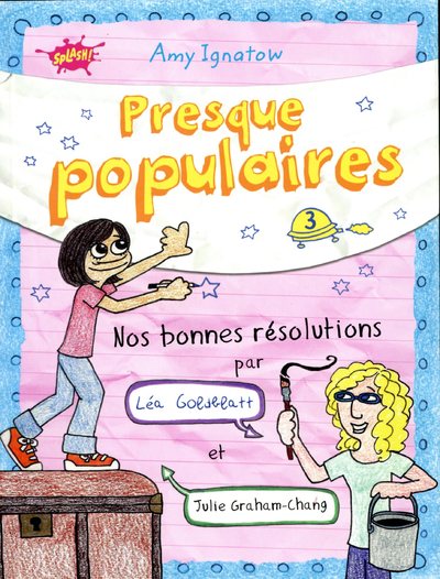PRESQUE POPULAIRES - TOME 3 NOS BONNES RESOLUTIONS PAR LEA GOBDBLATT ET JULIE GRAHAM-CHANG