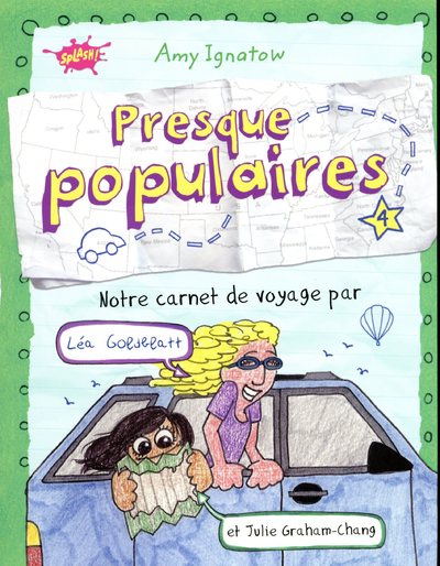 PRESQUE POPULAIRES - TOME 4 NOTRE CARNET DE VOYAGE PAR LEA GOLDBLATT ET JULIE GRAHAM-CHANG