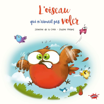 L'OISEAU QUI N'AIMAIT PAS VOLER