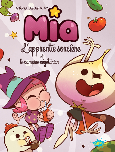 MIA L'APPRENTIE SORCIERE ET LE VAMPIRE VEGETARIEN
