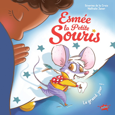 ESMEE, LA PETITE SOURIS