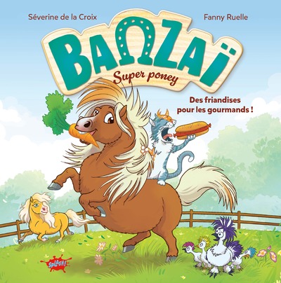 BANZAI, LE PONEY T1