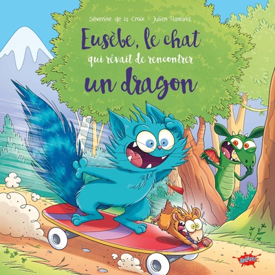 EUSEBE, LE CHAT QUI REVAIT DE RENCONTRER UN DRAGON -  9