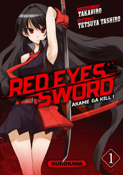 RED EYES SWORD - AKAME GA KILL ! - TOME 1