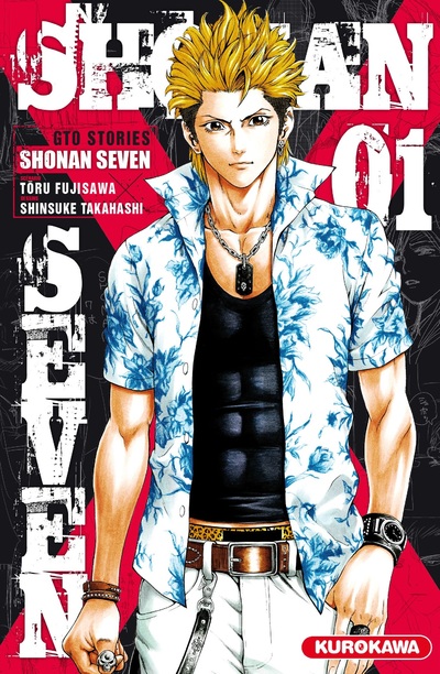 SHONAN SEVEN - GTO STORIES - TOME 1