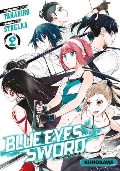BLUE EYES SWORD - TOME 02