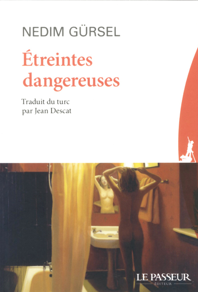 ETREINTES DANGEREUSES