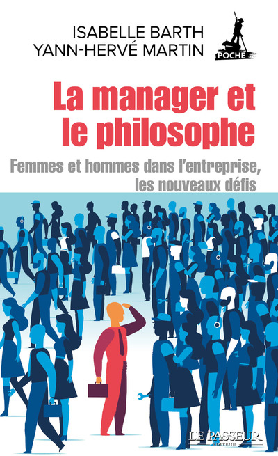 LA MANAGER ET LE PHILOSOPHE