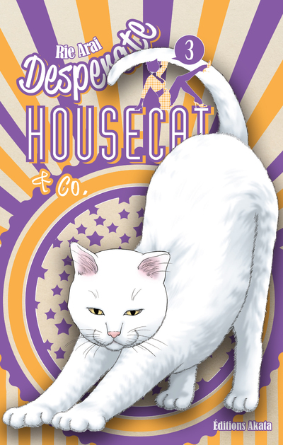 DESPERATE HOUSECAT & CO. - TOME 3