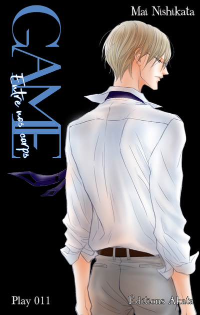 GAME - ENTRE NOS CORPS - CHAPITRE 11 (VF)