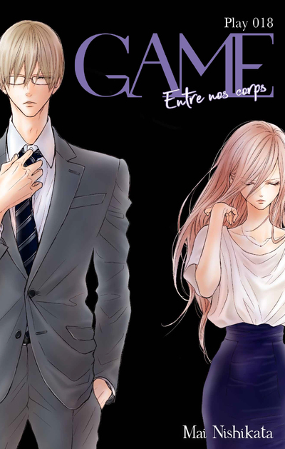 GAME - ENTRE NOS CORPS - CHAPITRE 18 (VF)