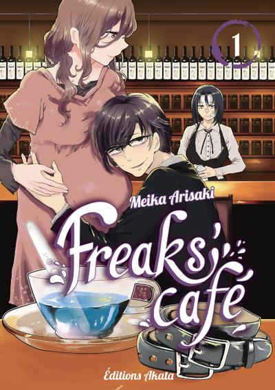 FREAKS' CAFE - TOME 1