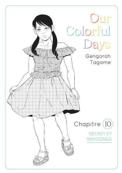 OUR COLORFUL DAYS - CHAPITRE 10