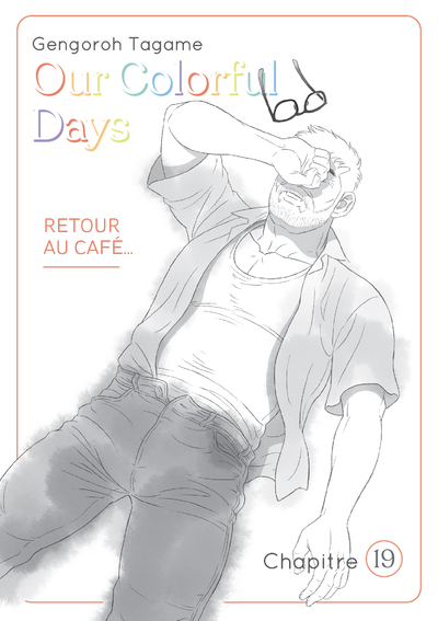 OUR COLORFUL DAYS - CHAPITRE 19