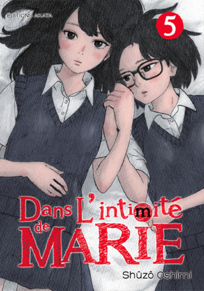 DANS L'INTIMITE DE MARIE - TOME 5