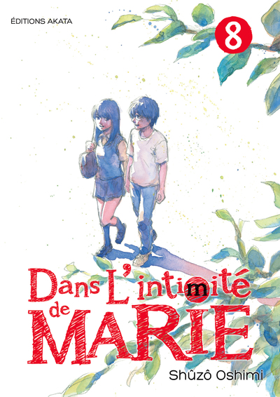 DANS L'INTIMITE DE MARIE - TOME 8