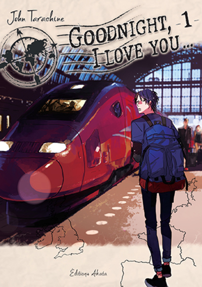 GOODNIGHT, I LOVE YOU - TOME 1