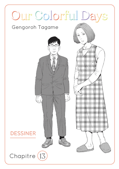 OUR COLORFUL DAYS - CHAPITRE 13
