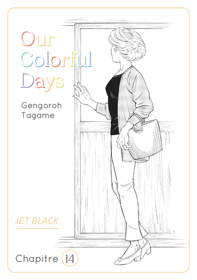 OUR COLORFUL DAYS - CHAPITRE 14