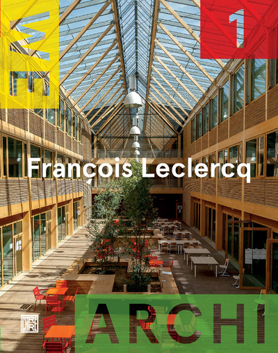 WE ARCHI - NUMERO 1 FRANCOIS LECLERCQ
