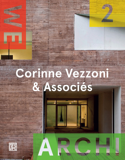 WE ARCHI - NUMERO 2 CORINNE VEZZONI & ASSOCIES