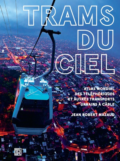 LES TRAMS DU CIEL