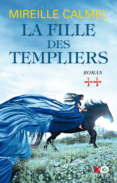 LA FILLE DES TEMPLIERS - TOME 2