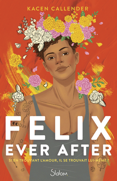 FELIX EVER AFTER