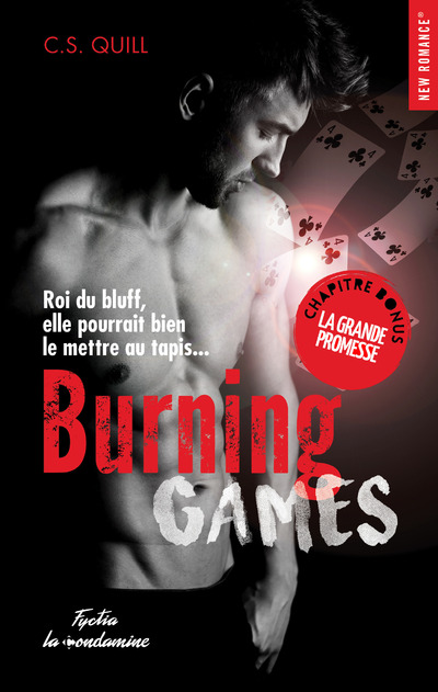 BURNING GAMES - CHAPITRE BONUS - LA GRANDE PROMESSE