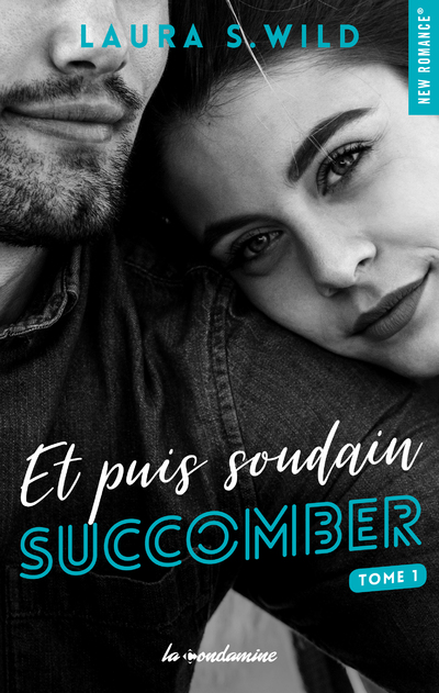 ET PUIS SOUDAIN - TOME 1 SUCCOMBER