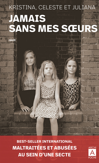 JAMAIS SANS MES SOEURS