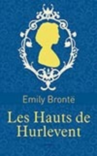 LES HAUTS DE HURLEVENT