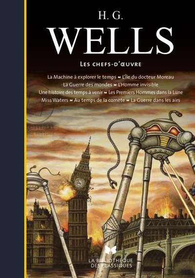 H. G. WELLS - LES CHEFS-D'OEUVRE