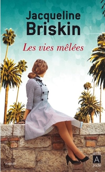 LES VIES MELEES